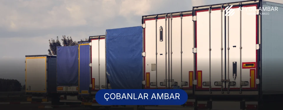 Çobanlar Ambar Kargo