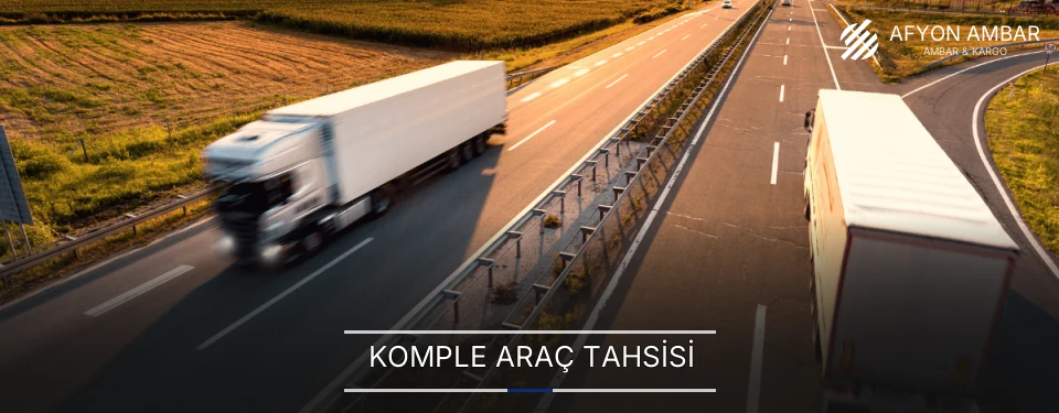 Afyon Komple Yük Ambar Firmaları Afyon Komple Yük Ambar Firmaları