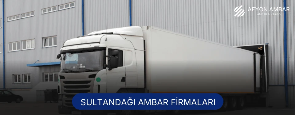 Sultandağı Ambar Taşımacılık